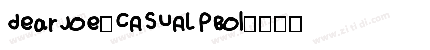 dearJoe5CASUAL P Bol字体转换